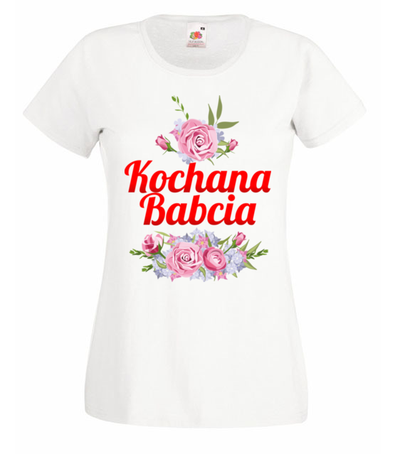 Bo babcia jest po prostu kochana koszulka z nadrukiem dla babci kobieta jipi pl 1270 58