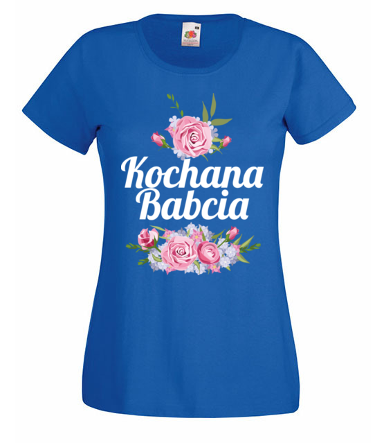 Bo babcia jest po prostu kochana koszulka z nadrukiem dla babci kobieta jipi pl 1271 61