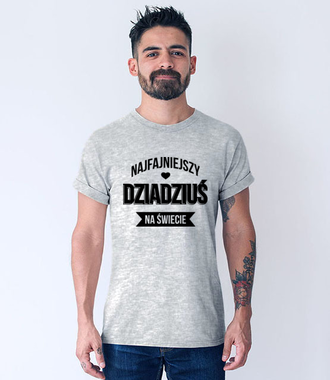 Najfajniejszy dziadziuś - Koszulka z nadrukiem - Dla Dziadka - Męska