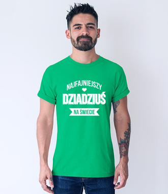 Najfajniejszy dziadziuś - Koszulka z nadrukiem - Dla Dziadka - Męska