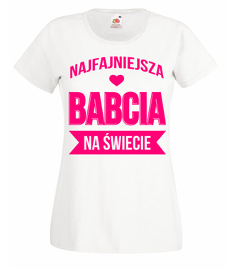 Wyznanie dla babci na różowo - Koszulka z nadrukiem - Dla Babci - Damska