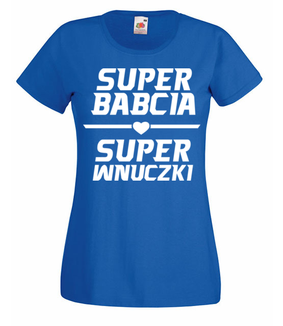 Super babcia super wnuczki koszulka z nadrukiem dla babci kobieta jipi pl 1286 61