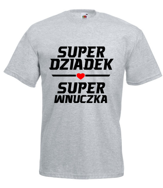Super dziadek super wnuczka koszulka z nadrukiem dla dziadka mezczyzna jipi pl 1287 6