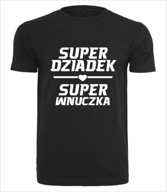 Super dziadek super wnuczka koszulka z nadrukiem dla dziadka mezczyzna jipi pl 1288 1