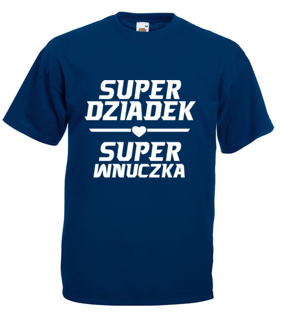 Super dziadek super wnuczka koszulka z nadrukiem dla dziadka mezczyzna jipi pl 1288 3