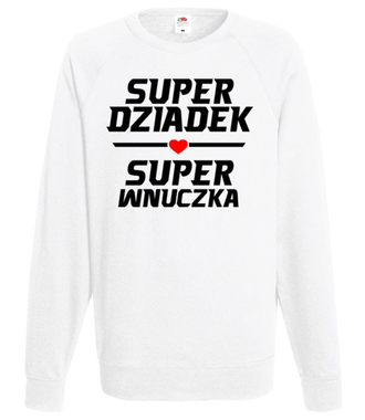 Super dziadek super wnuczka - Bluza z nadrukiem - Dla Dziadka - Męska
