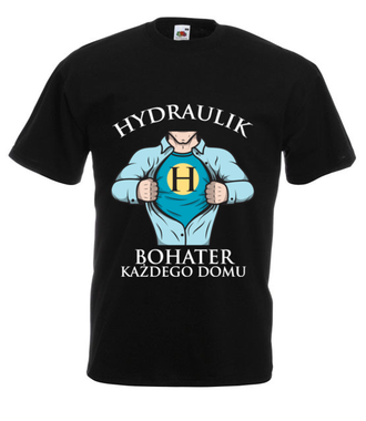 Koszulka dla hydraulicznego bohatera - Koszulka z nadrukiem - Dla hydraulika - Męska