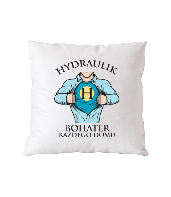 Koszulka dla hydraulicznego bohatera poduszka z nadrukiem dla hydraulika gadzety jipi pl 1365 164