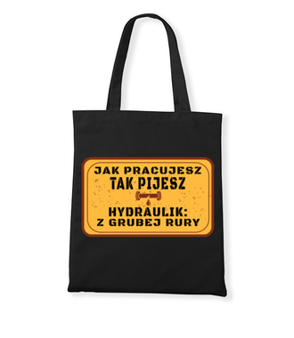 Grafika dla wesołego hydraulika - Torba z nadrukiem - Dla hydraulika - Gadżety