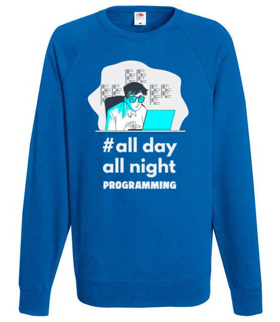 Noc i dzien programuj bluza z nadrukiem dla programisty mezczyzna jipi pl 1400 109