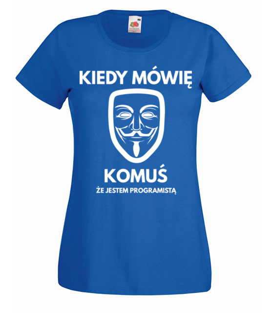 Myslisz ze to kogos niepokoi koszulka z nadrukiem dla programisty kobieta jipi pl 1415 61