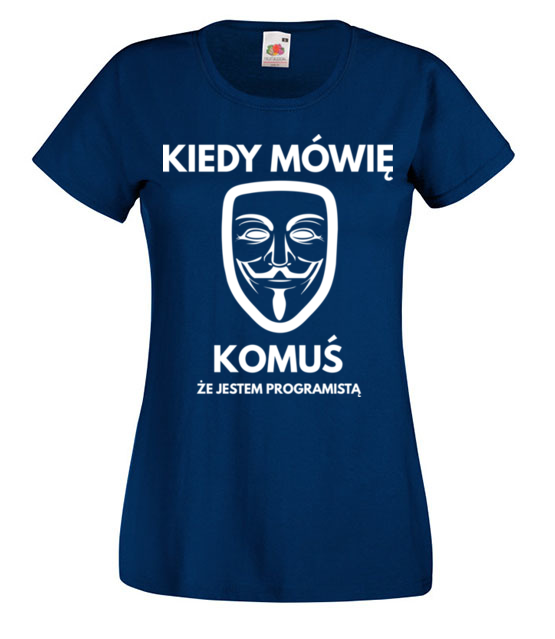 Myslisz ze to kogos niepokoi koszulka z nadrukiem dla programisty kobieta jipi pl 1415 62
