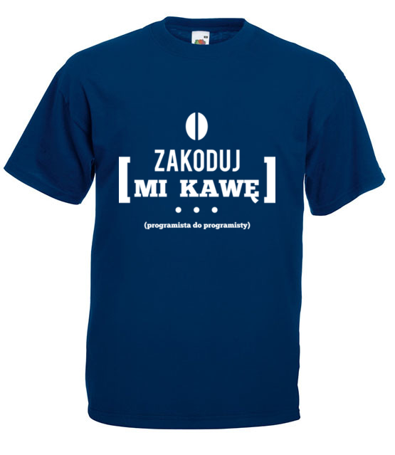 Zakoduj mi kawe koszulka z nadrukiem dla programisty mezczyzna jipi pl 1435 3