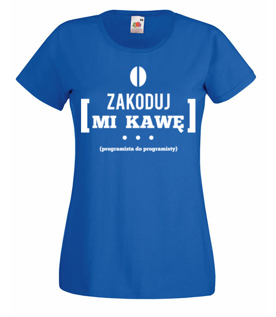Zakoduj mi kawe koszulka z nadrukiem dla programisty kobieta jipi pl 1435 61