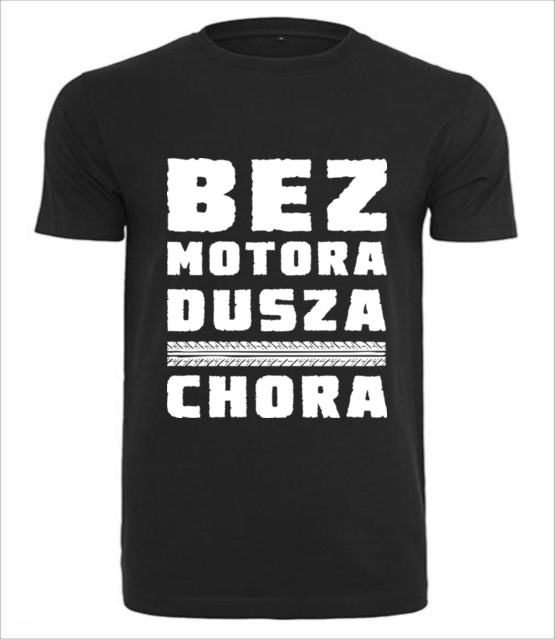 Bez motora dusza chora koszulka z nadrukiem dla motocyklisty mezczyzna jipi pl 1437 1