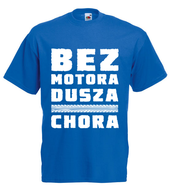 Bez motora dusza chora koszulka z nadrukiem dla motocyklisty mezczyzna jipi pl 1437 5