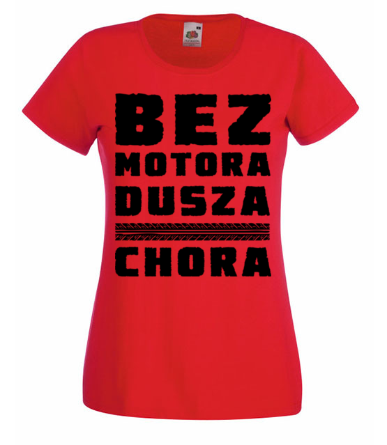 Bez motora dusza chora koszulka z nadrukiem dla motocyklisty kobieta jipi pl 1436 60