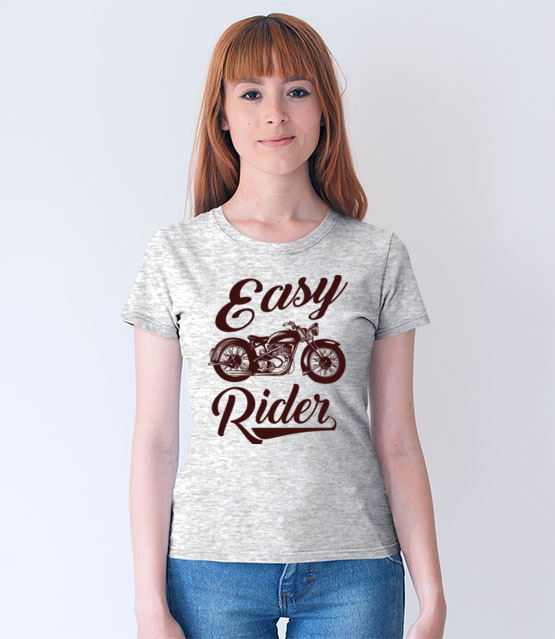 Easy rider to caly ty koszulka z nadrukiem dla motocyklisty kobieta jipi pl 1444 69