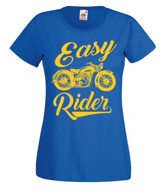 Easy rider to caly ty koszulka z nadrukiem dla motocyklisty kobieta jipi pl 1445 61