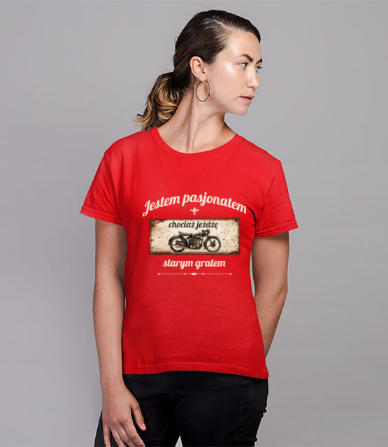 Rocznik jest niewazny liczy sie pasja koszulka z nadrukiem dla motocyklisty kobieta jipi pl 1449 78