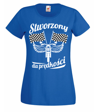 Stworzony dla prędkości - Koszulka z nadrukiem - Dla motocyklisty - Damska