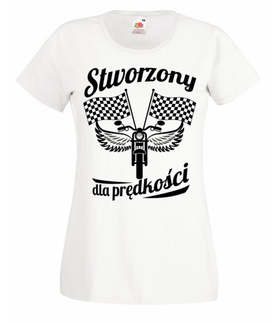 Stworzony dla predkosci koszulka z nadrukiem dla motocyklisty kobieta jipi pl 1475 58