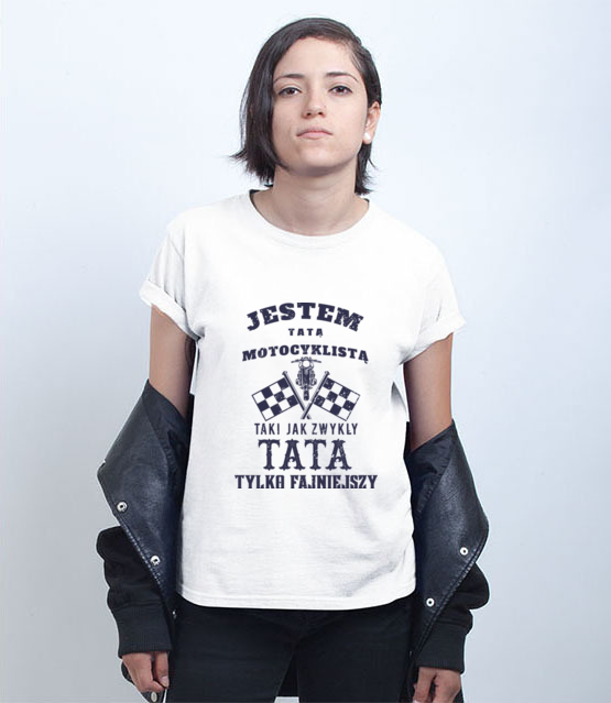 Tata motocyklista koszulka z nadrukiem dla motocyklisty kobieta jipi pl 1477 71