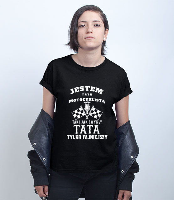 Tata motocyklista koszulka z nadrukiem dla motocyklisty kobieta jipi pl 1478 70