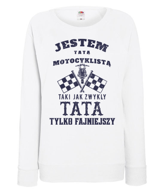 Tata motocyklista - Bluza z nadrukiem - Dla motocyklisty - Damska