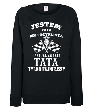Tata motocyklista - Bluza z nadrukiem - Dla motocyklisty - Damska