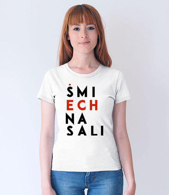 Smiech na sali koszulka z nadrukiem polityczne kobieta jipi pl 1555 65