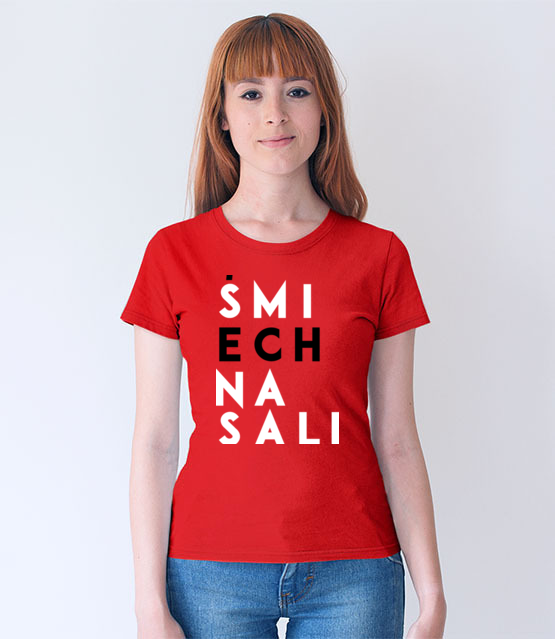 Smiech na sali koszulka z nadrukiem polityczne kobieta jipi pl 1557 66