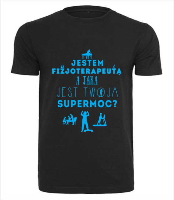 Super moc fizjoterapeuty koszulka z nadrukiem praca mezczyzna jipi pl 1562 1