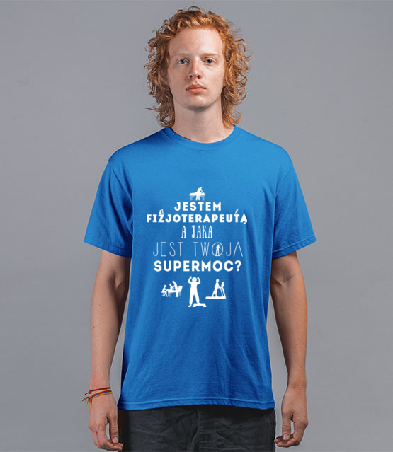 Super moc fizjoterapeuty koszulka z nadrukiem praca mezczyzna jipi pl 1564 43