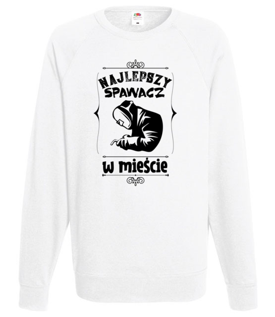 Najlepszy spawacz w miescie to ty bluza z nadrukiem praca mezczyzna jipi pl 1586 106
