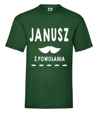 Janusz z powołania - Koszulka z nadrukiem - Śmieszne - Męska