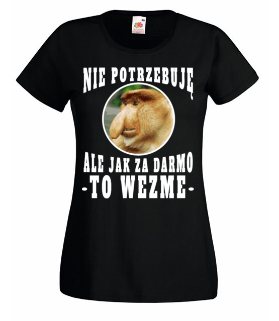 Bo janusz po prostu lubi miec duzo koszulka z nadrukiem smieszne kobieta jipi pl 1623 59