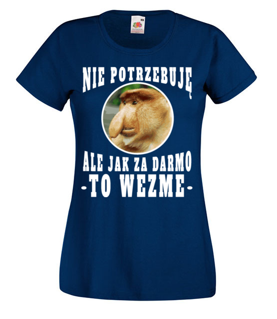 Bo janusz po prostu lubi miec duzo koszulka z nadrukiem smieszne kobieta jipi pl 1623 62