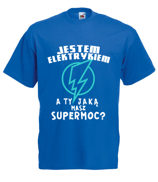 Pokaz wszystkim swoja super moc koszulka z nadrukiem praca mezczyzna jipi pl 1625 5