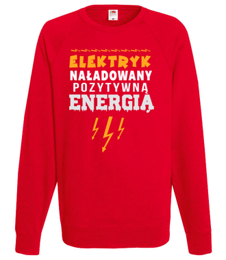 Naładowany pozytywna energia - Bluza z nadrukiem - Praca - Męska