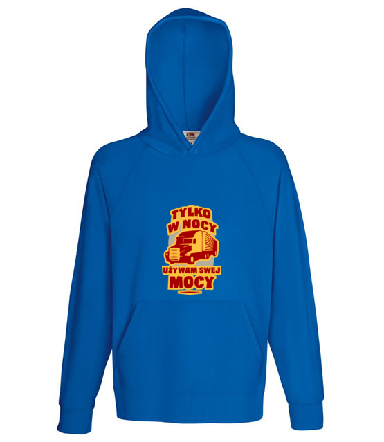 Tylko w nocy uzywam swej mocy bluza z nadrukiem dla kierowcy ciezarowki mezczyzna jipi pl 1647 137