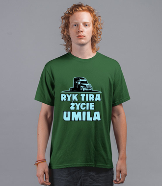 Ryk tira życie umila - Koszulka z nadrukiem - dla kierowcy tira - Męska