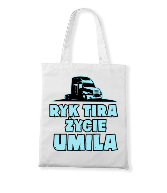 Ryk tira zycie umila torba z nadrukiem dla kierowcy ciezarowki gadzety jipi pl 1654 161