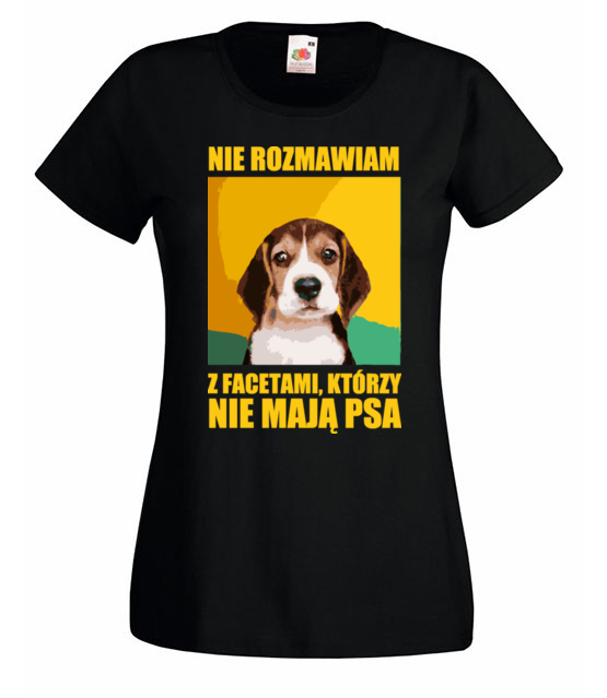 Jak nie masz psa nie rozmawiamy koszulka z nadrukiem milosnicy psow kobieta jipi pl 1678 59