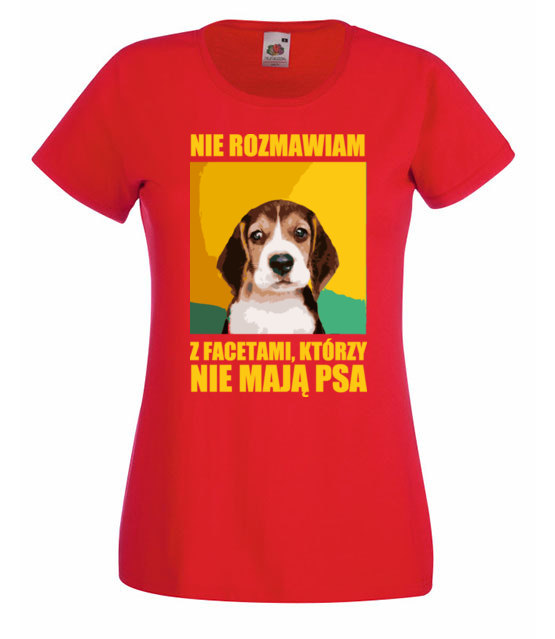 Jak nie masz psa nie rozmawiamy koszulka z nadrukiem milosnicy psow kobieta jipi pl 1678 60