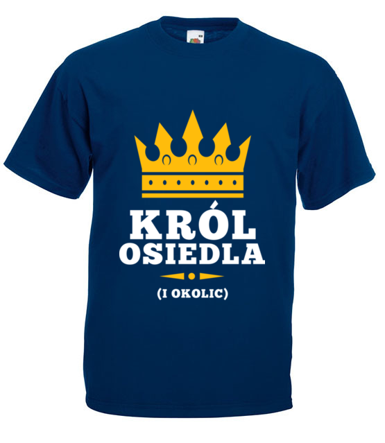 Uwaga krol osiedla nadchodzi koszulka z nadrukiem smieszne mezczyzna jipi pl 1686 3