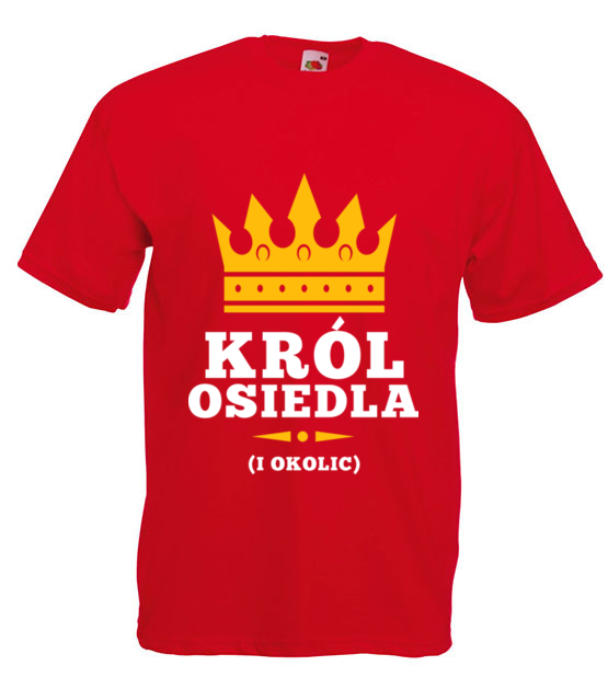 Uwaga krol osiedla nadchodzi koszulka z nadrukiem smieszne mezczyzna jipi pl 1686 4