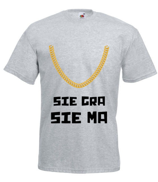 Jak sie gra to sie ma koszulka z nadrukiem smieszne mezczyzna jipi pl 1697 6