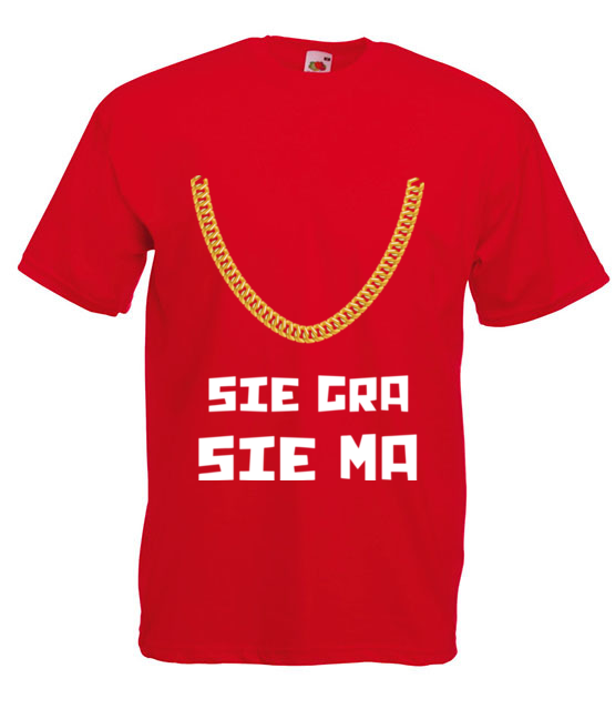 Jak sie gra to sie ma koszulka z nadrukiem smieszne mezczyzna jipi pl 1698 4