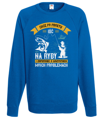 Ty wiesz, co daje ukojenie nerwom - Bluza z nadrukiem - dla wędkarza - Męska
